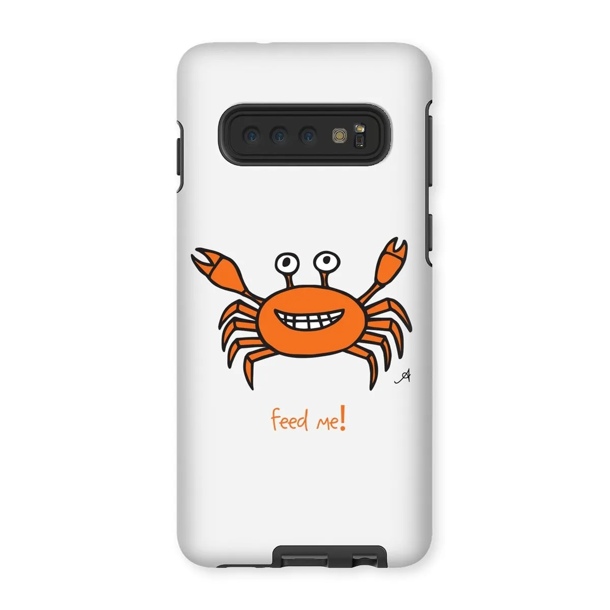 Mr Crabby Feed Me! Amanya Design Tough Phone Case