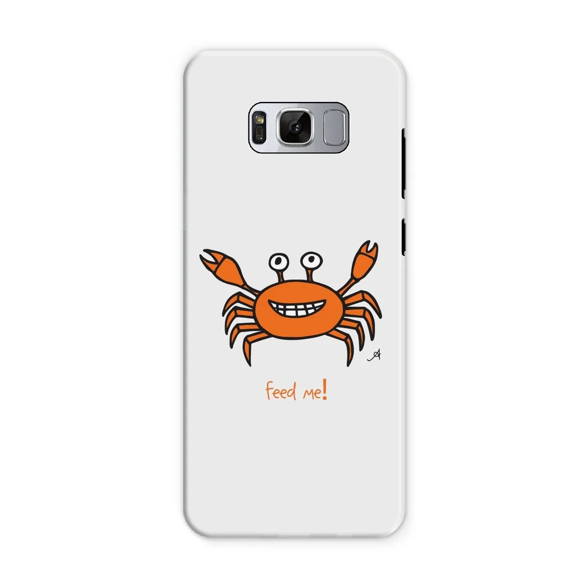 Mr Crabby Feed Me! Amanya Design Tough Phone Case